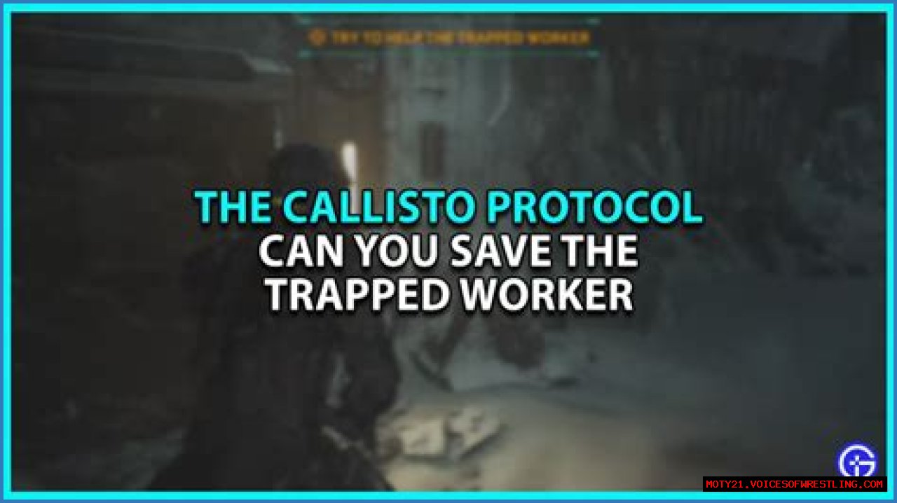 Can you save the Trapped Worker in The Callisto Protocol