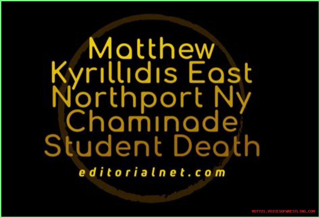 Matthew Kyrillidis East Northport Ny Chaminade Student Death