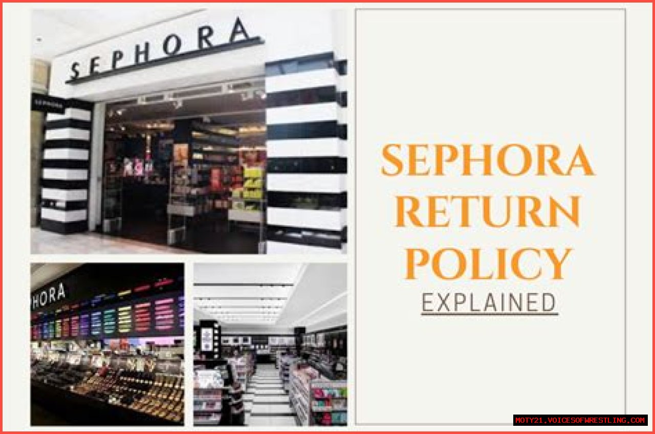 Sephora Return Policy