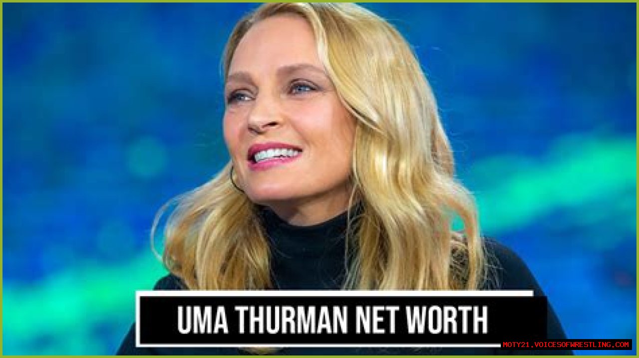 Uma Thurman Net Worth – How Much is Thurman Worth?