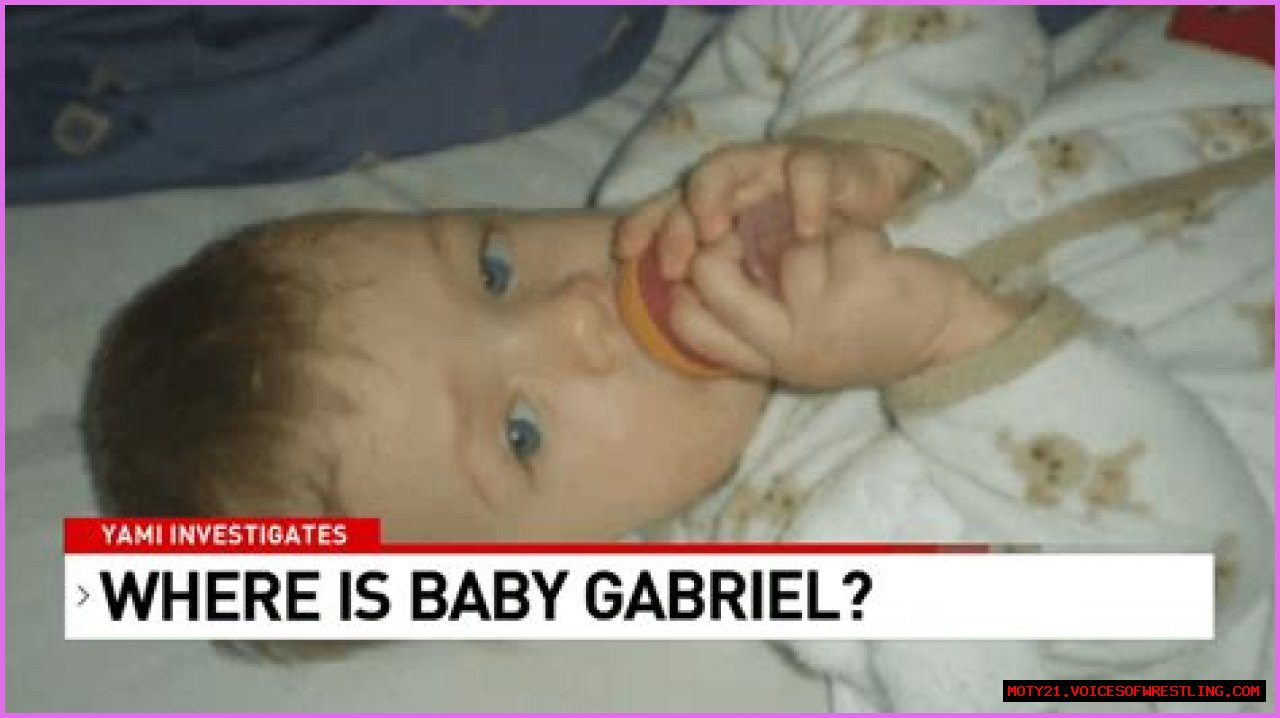 What Happened To Baby Gabriel? Where is Baby Gabriel? Has Baby Gabriel Been Found?