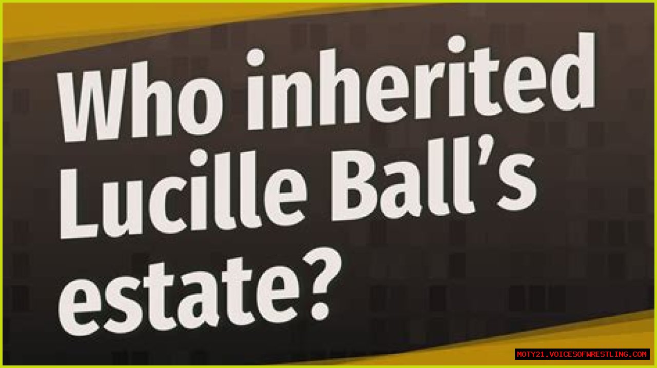 Who inherited Lucille Ball’s estate? – Celebrity.fm – #1 Official Stars, Business & People Network, Wiki, Success story, Biography & Quotes
